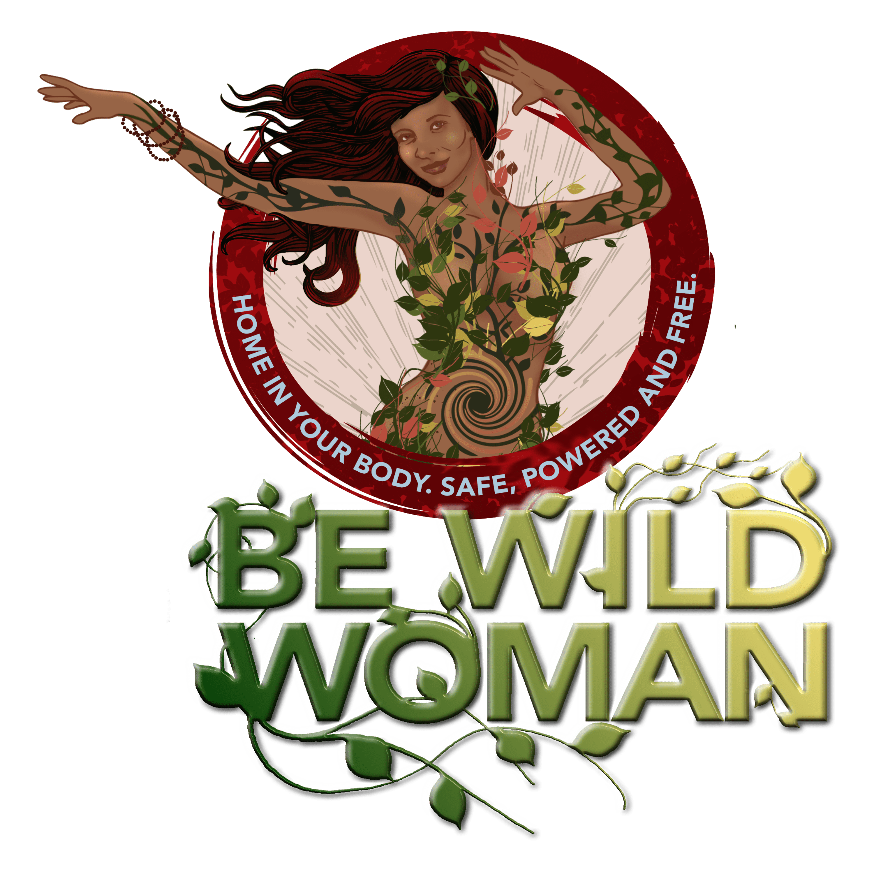 Be Wild Woman